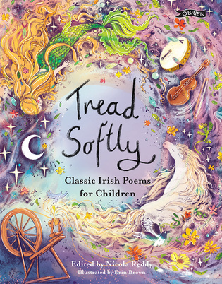 Tread Softly Classic Irish Poems For Children H/B