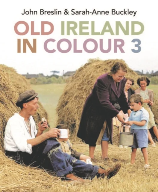 Old Ireland In Colour 3 H/B